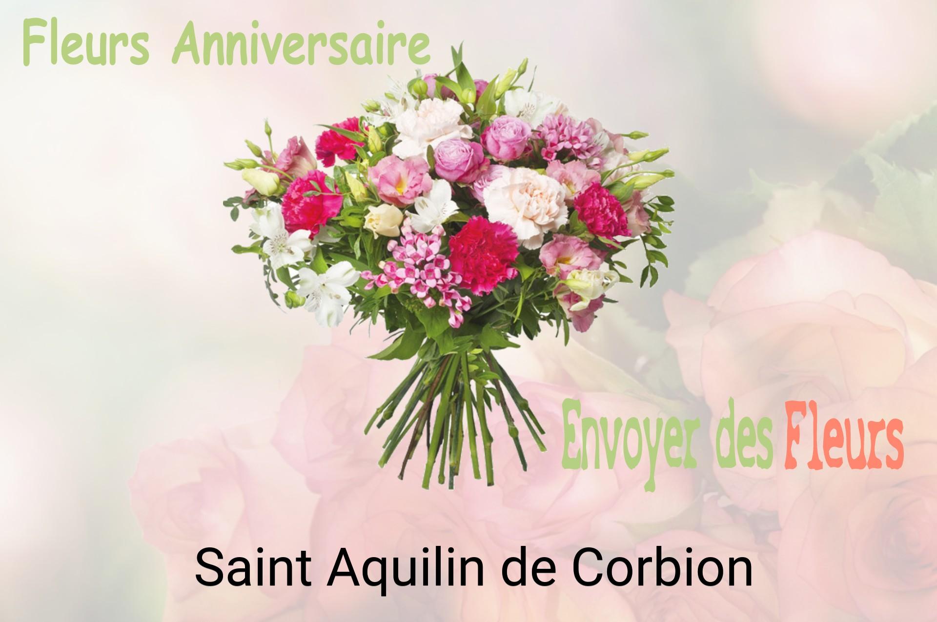Bouquet de fleurs d’anniversaire livré à Saint-Aquilin-de-Corbion